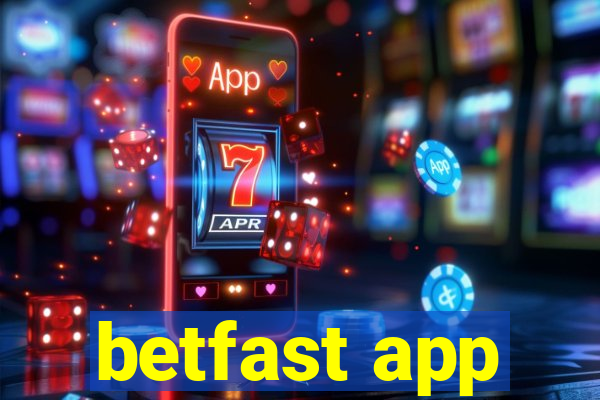 betfast app